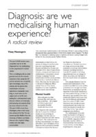 13.2.09 Diagnosis- are we medicalising human experience? 13.2.09 Diagnosis- are we medicalising human experience?