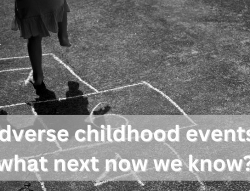 Adverse childhood events: what next now we know?