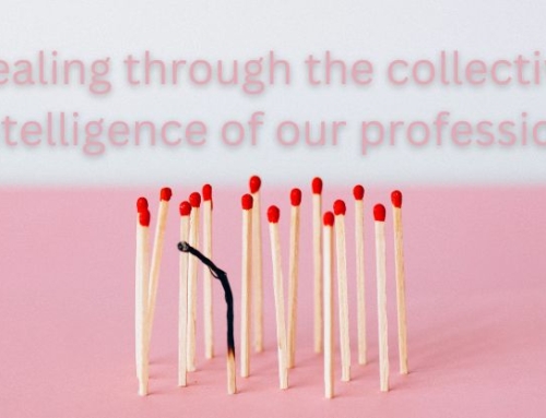 Healing through the collective intelligence of our profession