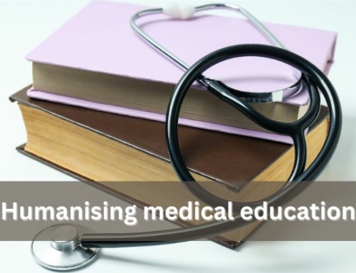 Humanising medical education